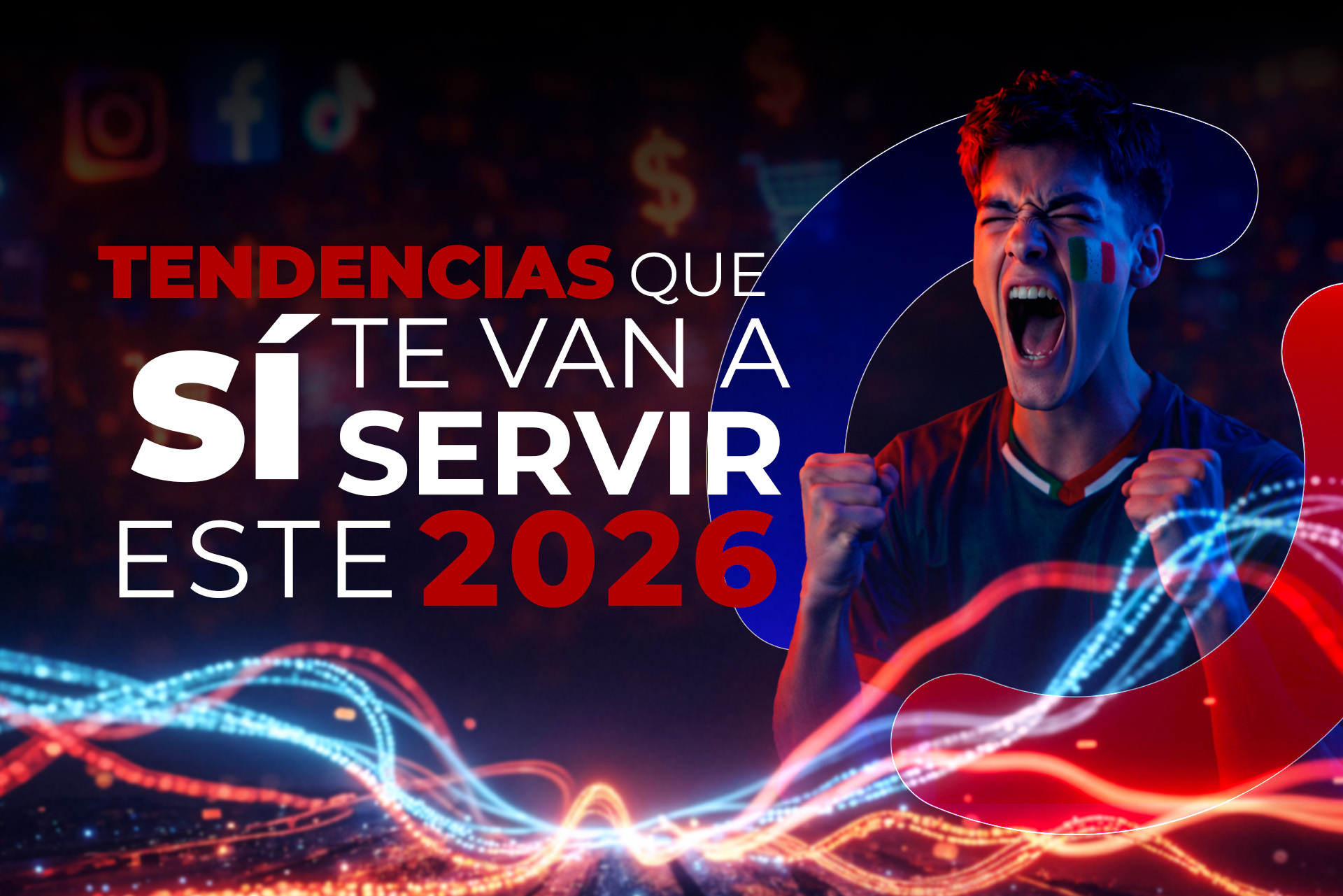Tendencias que sí te van a servir en 2026